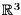 $ {\Bbb R}^3$